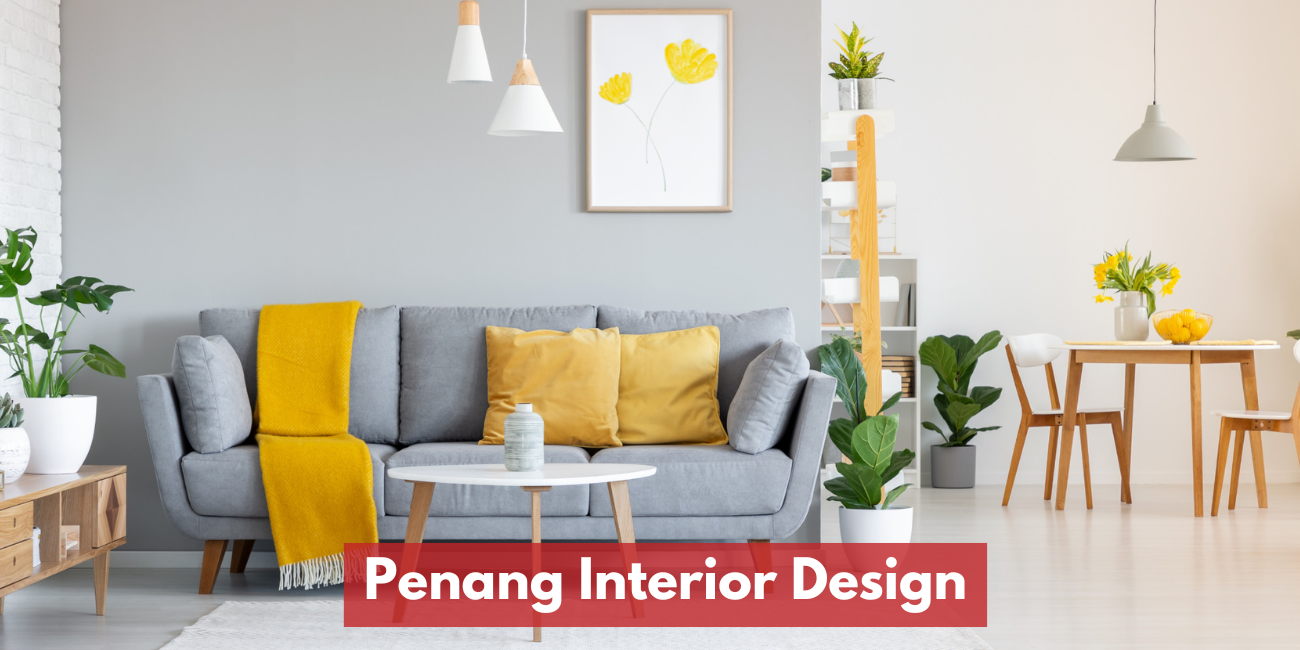 Penang Interior Design